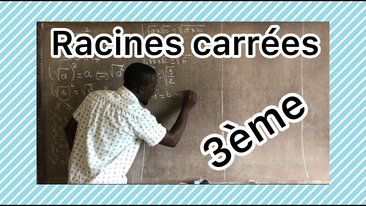 Les racines carrées