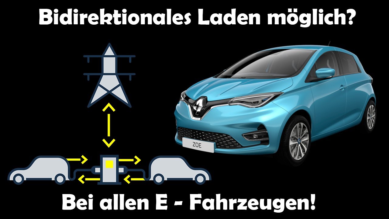 E-Auto bidirektionales Laden bei alles Autos möglich? Test bei Renault ZOE!
