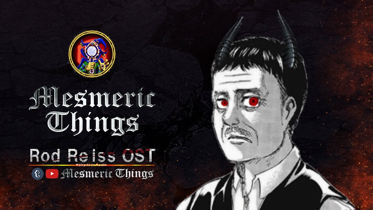 Shingeki no Kyojin - Lord Rod Reiss OST (Crawling Titan Theme) [Cutted, Mixed and Extended Version)