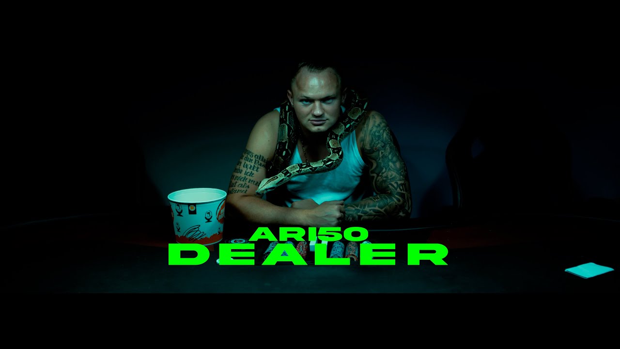 ARI50 - DEALER (OFFICIAL VIDEO)