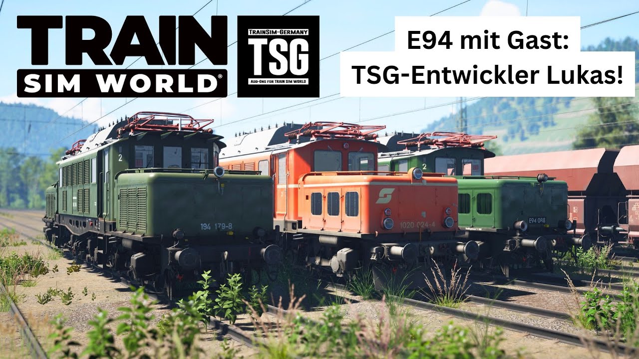 LIVE: TSG-Entwickler Lukas & BR 194 / E94 DLC | TRAIN SIM WORLD 5