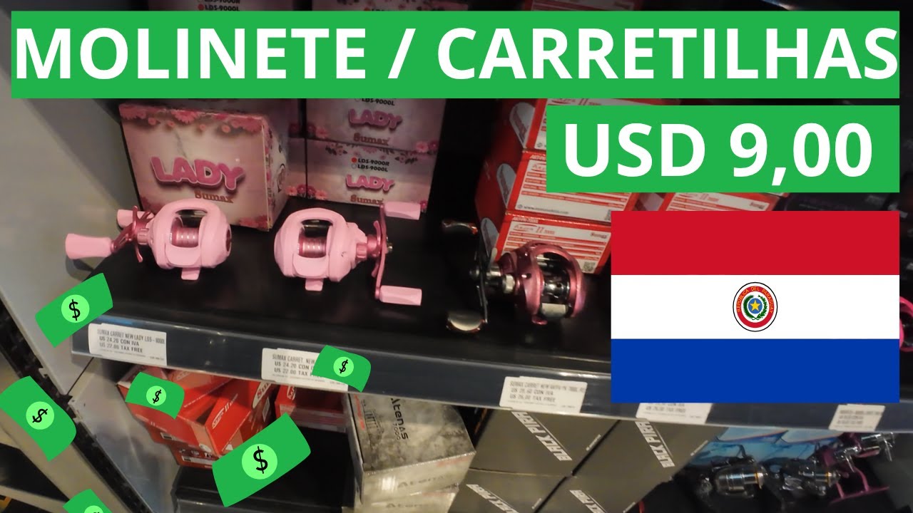 PREÇO MOLINETE E CARRETILHA PARAGUAI 2025