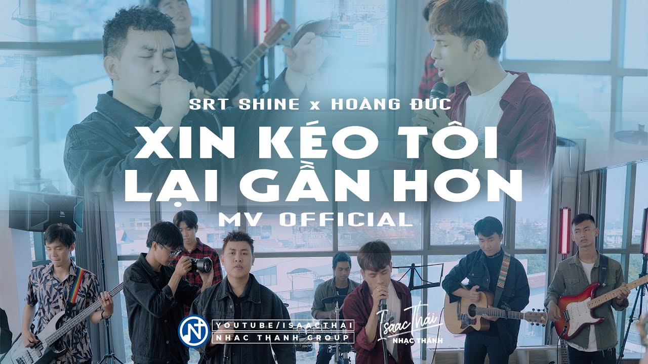 [ MV Official ] Xin K&eacute;o T&ocirc;i Lại Gần Hơn - SRT Shine x Ho&agrave;ng Đức (Th&aacute;nh Ca Cổ Điển Được L&agrave;m Mới Lại)