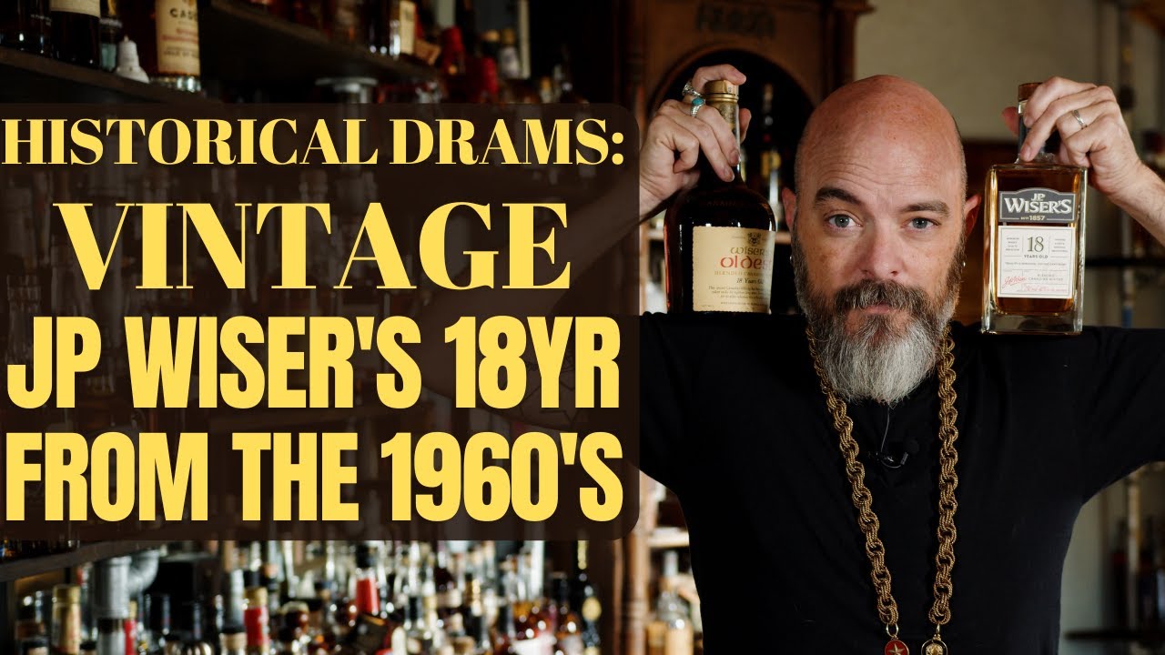 Vintage J.P. Wiser&rsquo;s 18 Yr Old From the 1960's - Historical Drams