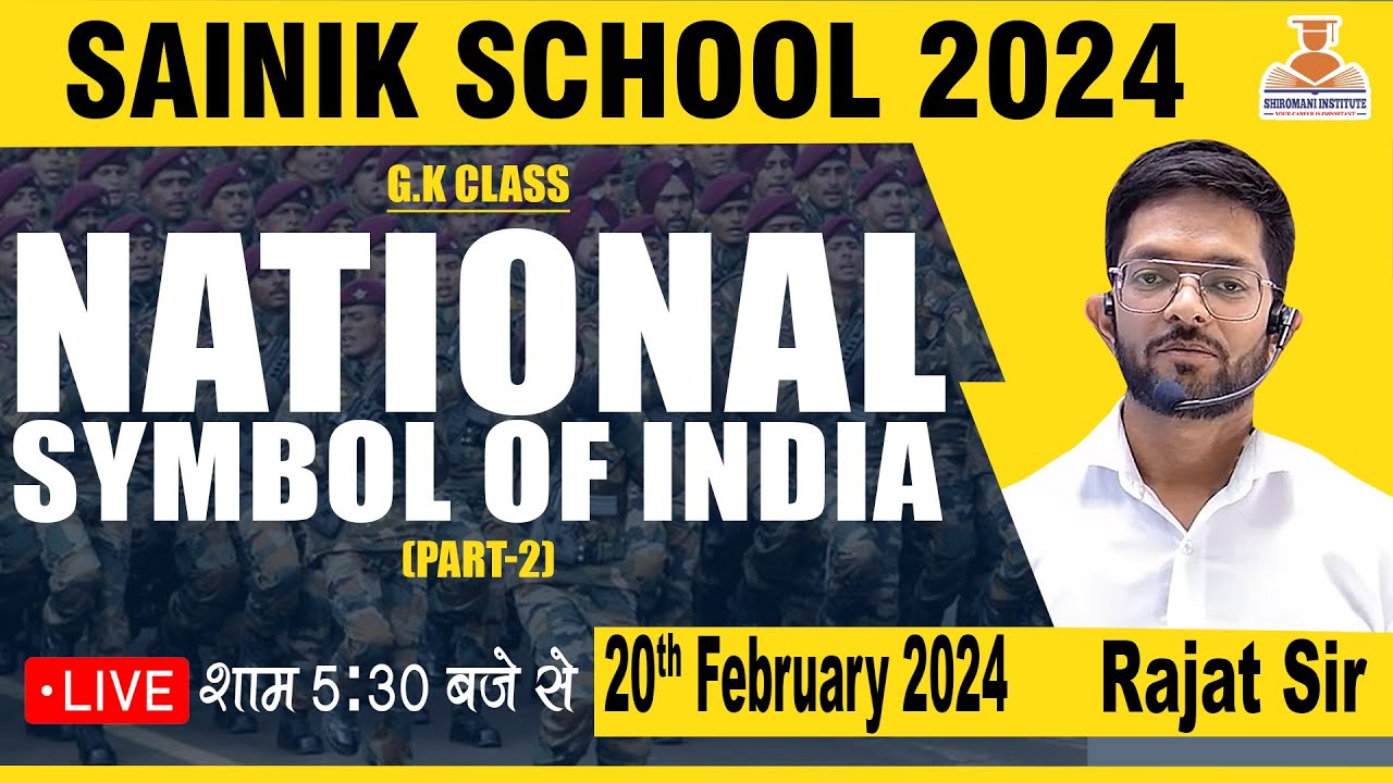 NATIONAL SYMBOL OF INDIA (PART-2) || G.K CLASS || SAINIK SCHOOL ONLINE COACHING