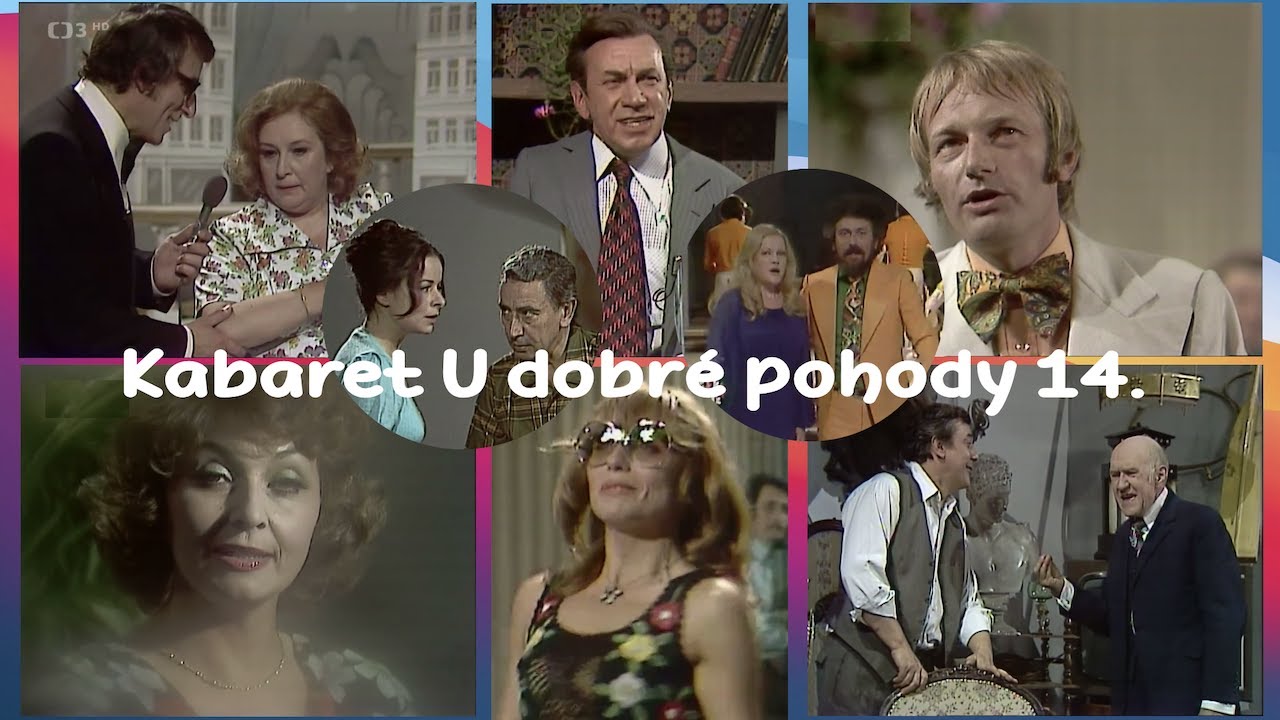 Kabaret U dobré pohody 14. ❖ uvádí K. Štědrý (1976)