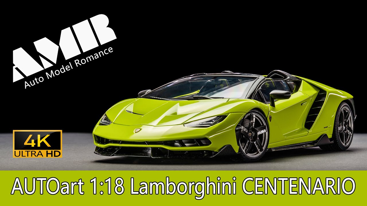 Lamborghini CENTENARIO   / 1:18 AUTOart car model / 4k video by Auto Model Romance (AMR)