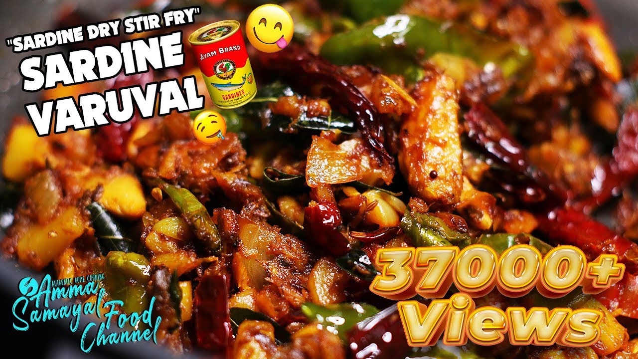 Sardine Varuval | சார்டின் மீன் வறுவல் | Canned Sardine Spicy Stir Fry | Amma Samayal Food Channel