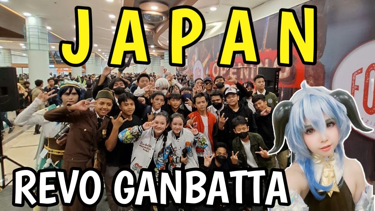 JAPAN DI JOGETIN REVO GANBATTA...!! Pesta Wibu Bekasi Pecah Abis