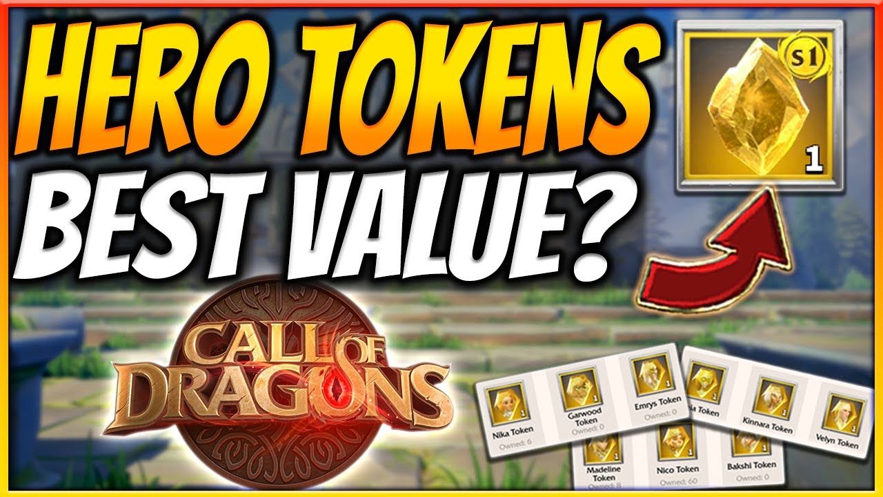 Best way to use SEASON 1 HERO TOKENS - Call of Dragons
