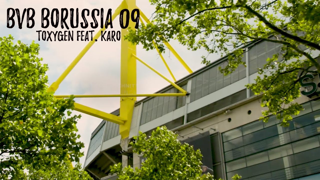 Toxygen feat. Karo - BVB Borussia 09 (offizielles Musikvideo)
