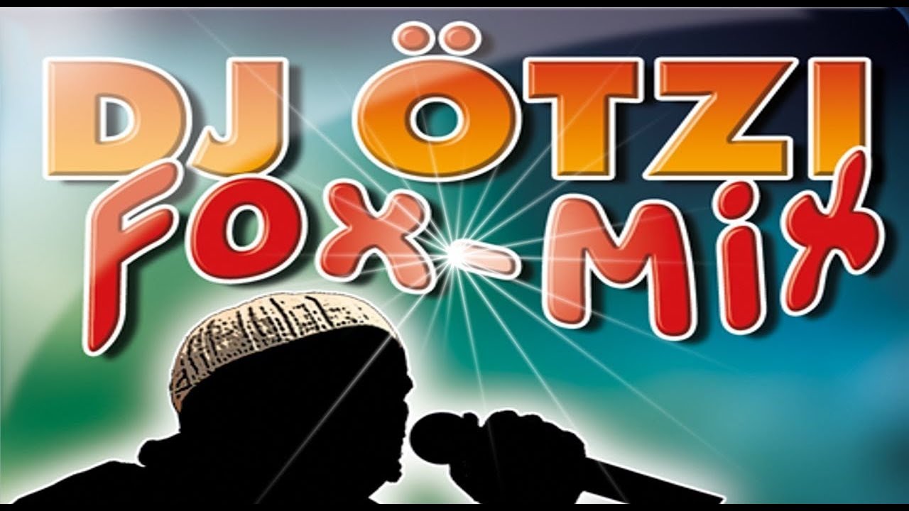 DJ ÖTZI ✿ DISCO FOX MIX  ⊱✿◕‿◕✿⊰