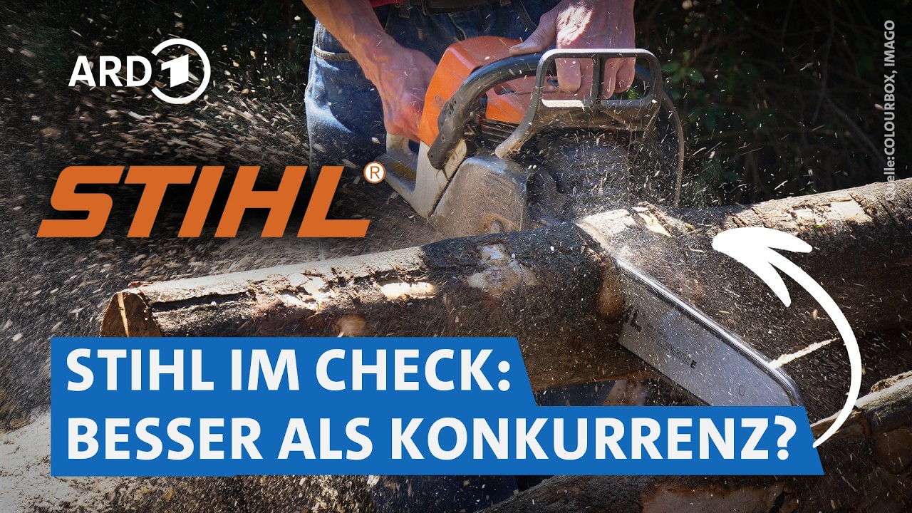 Stihl im Check:  Wie gut sind die Geräte des Weltmarktführers?  | Marktcheck SWR
