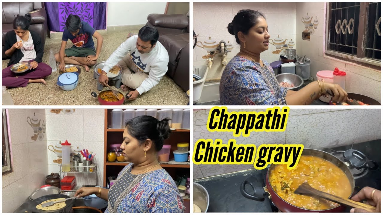 ரொம்ப நாளுக்கு அப்புறம் இரவு உணவு சப்பாத்தி சிக்கன் கிரேவி l night dinner Chappathi chicken gravy