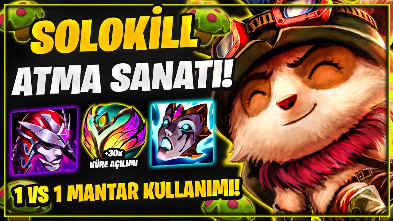 SOLOKİLL ATTIRAN MANTAR TAKTİĞİ! | 30x Peri Meclisi Küre Açılımı | Teemo vs Gragas S13 | Scout ExeF