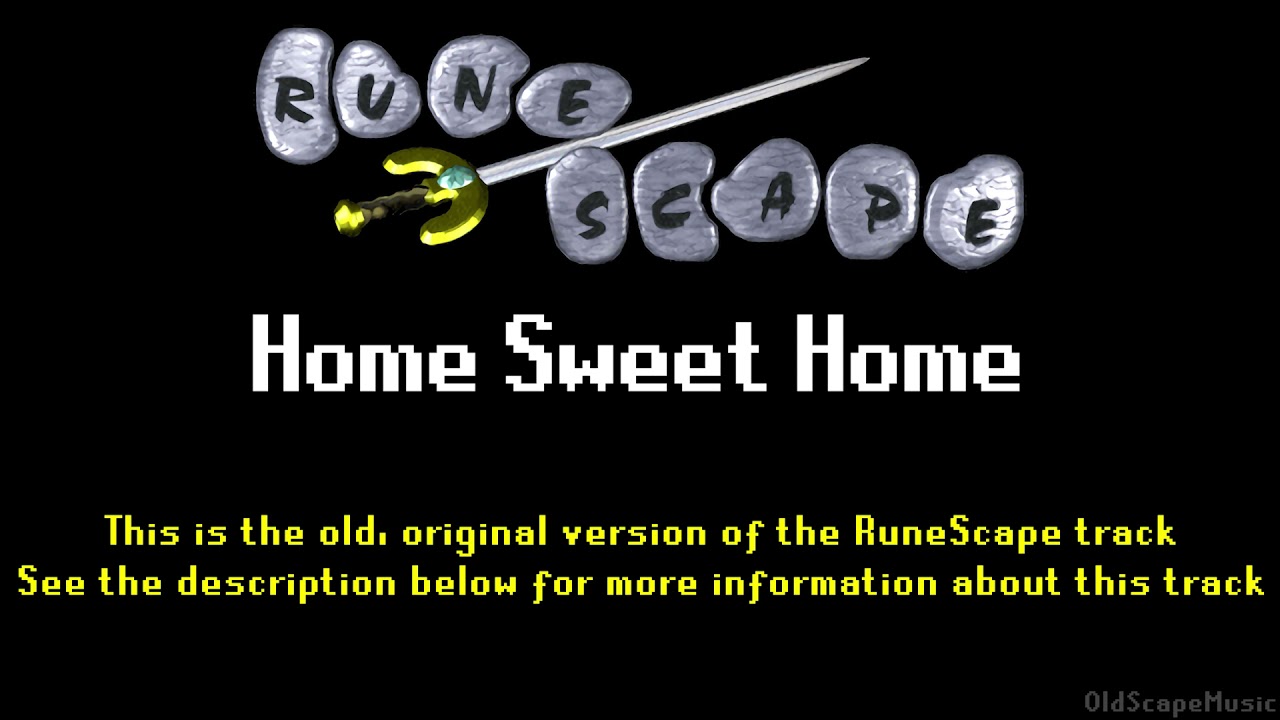 Old RuneScape Soundtrack: Home Sweet Home