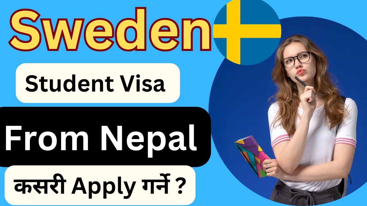 How to Apply for Sweden  Student Visa Application from Nepal | Step-by-Step Guide