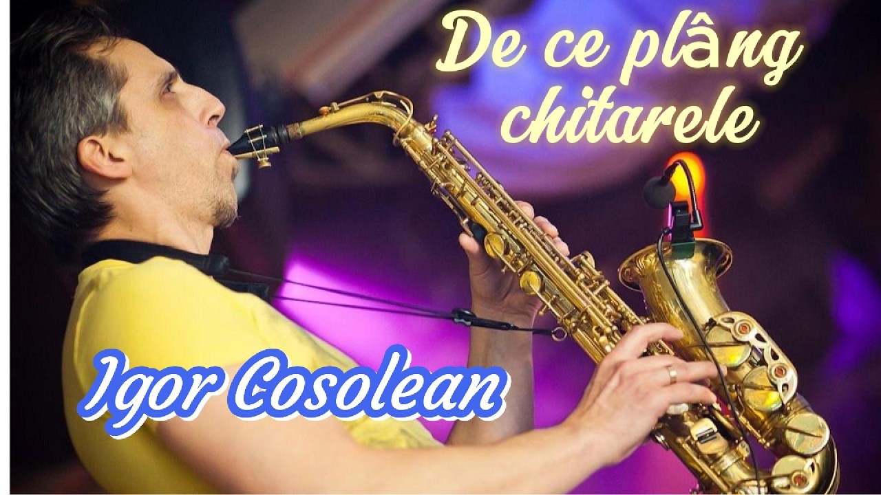 Igor Cosolean - De ce plâng chitarele (Sax Cover)