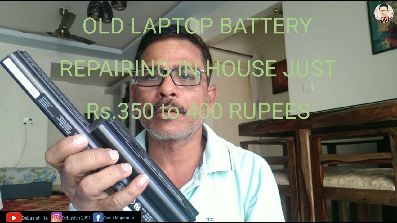 LAPTOP BATTERY REPAIRING AT HOME JUST Rs 400 to 500