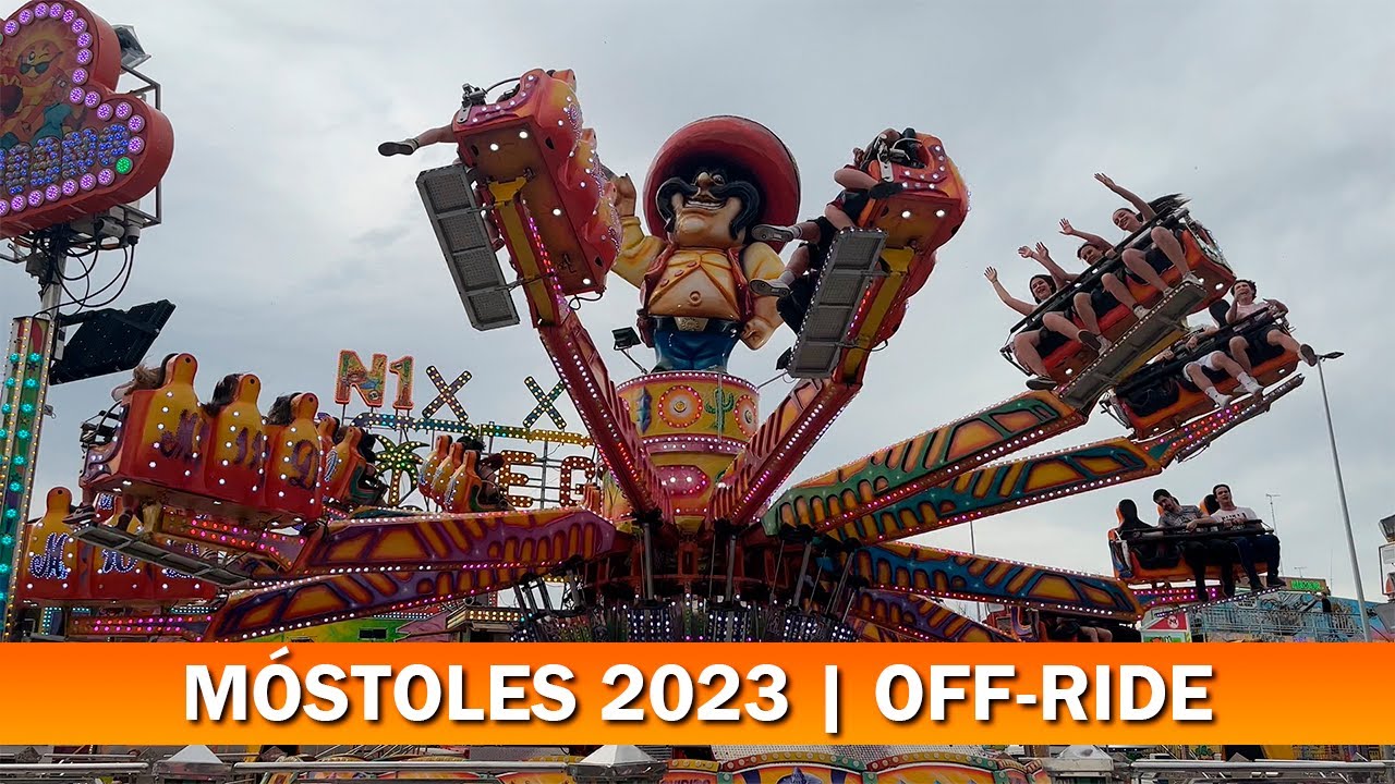 MEGA MEXICANO XXL (M. Diaz) | OFF-RIDE | Móstoles 2023 - Ferias A TOPE