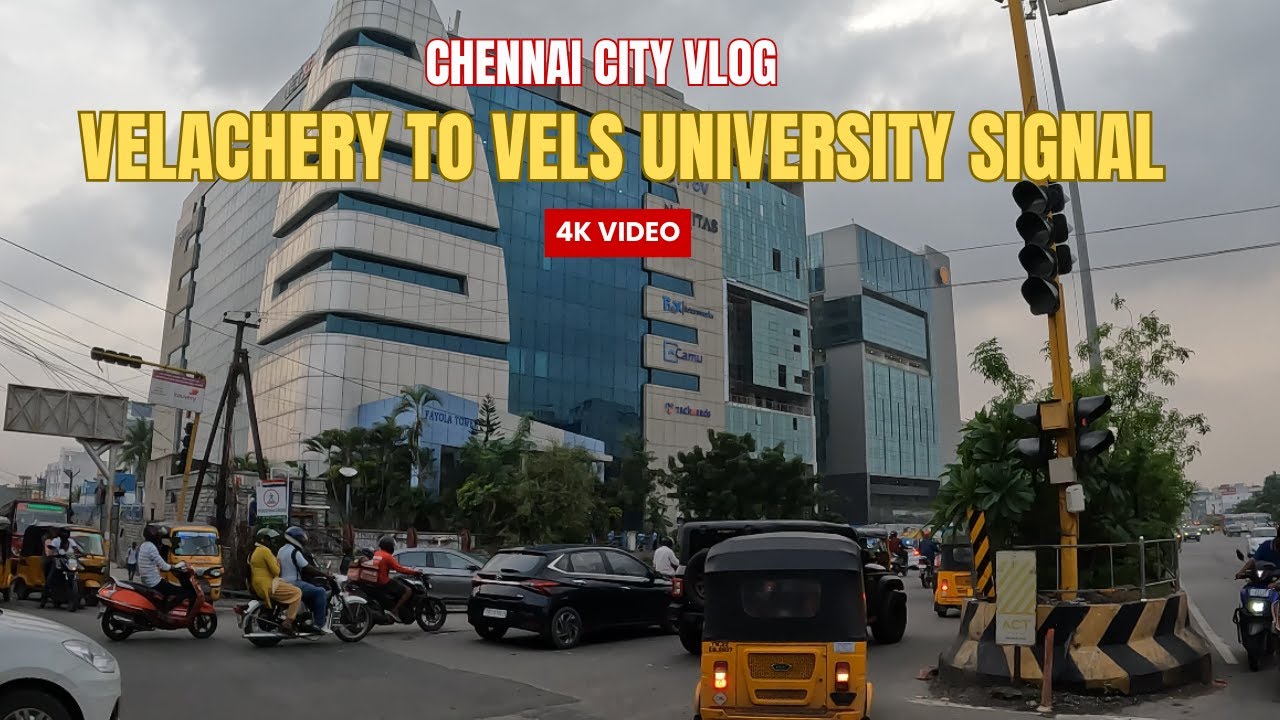 Chennai city drive|Velachery to Vels university signali|4k|#chennai #velachery #velsuniversity