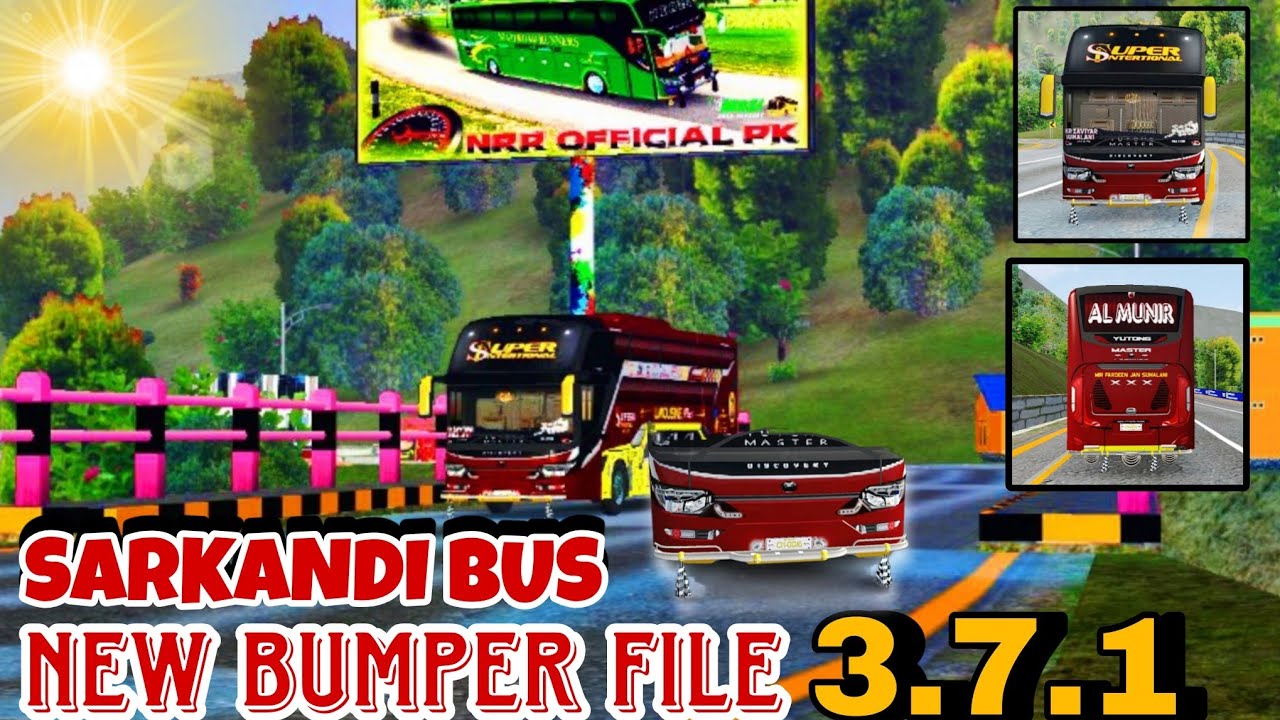BUMPER FILE FOR SARKANDI BUS 3.7.1||BUS SIMULATOR INDONASIA ||H4HAIDER GAMING 