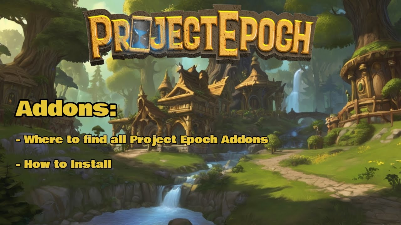 Project Epoch Addons - Super QUICK guide for Client set up and all your addons