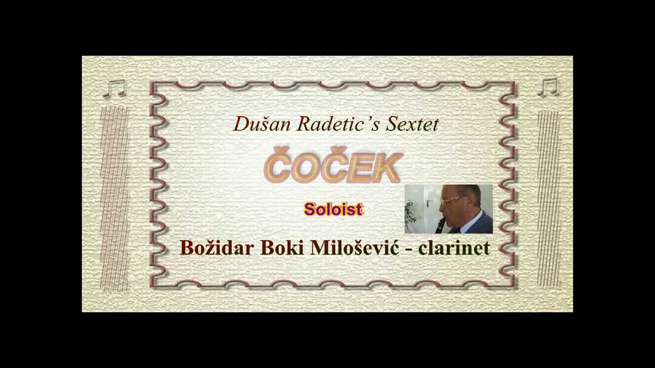 Božidar Boki Milošević & Dusan Radetic's Sextet: Čoček