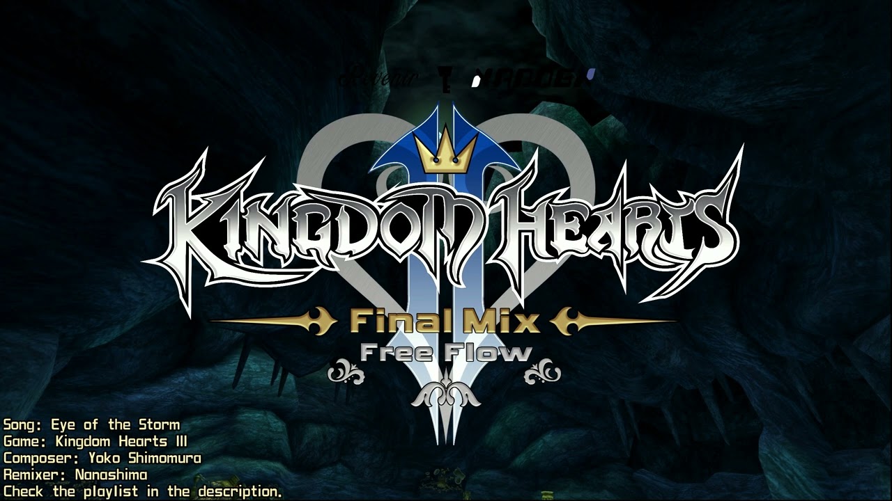 Kingdom Hearts II: FFVII Mod OST - Eye of the Storm