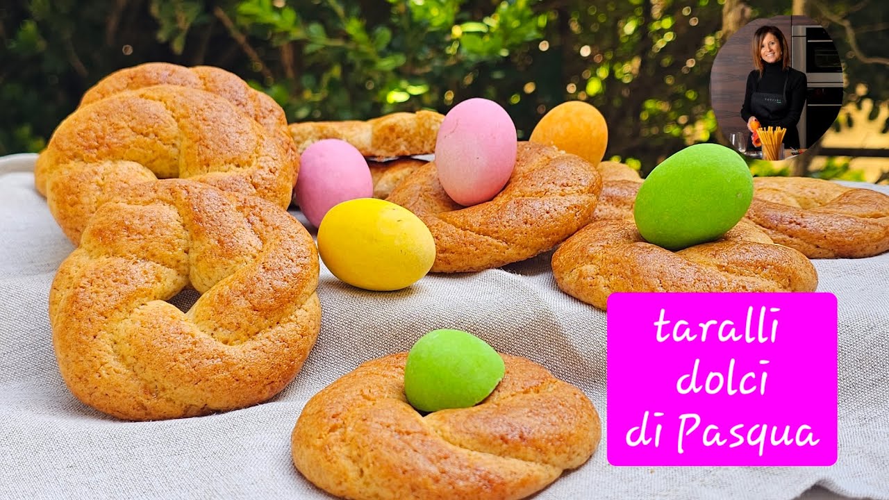Taralli dolci di Pasqua,  da gustare e donare durante la settimana santa.