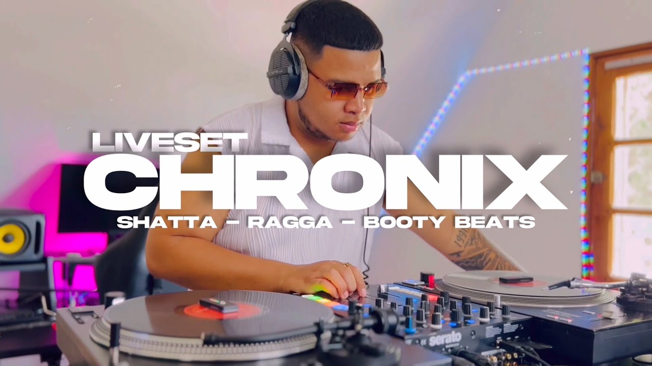 CHRONIX LIVESET 2024 | The Best of Shatta, Ragga & Booty Beats | Guest Liveset by CHRONIX