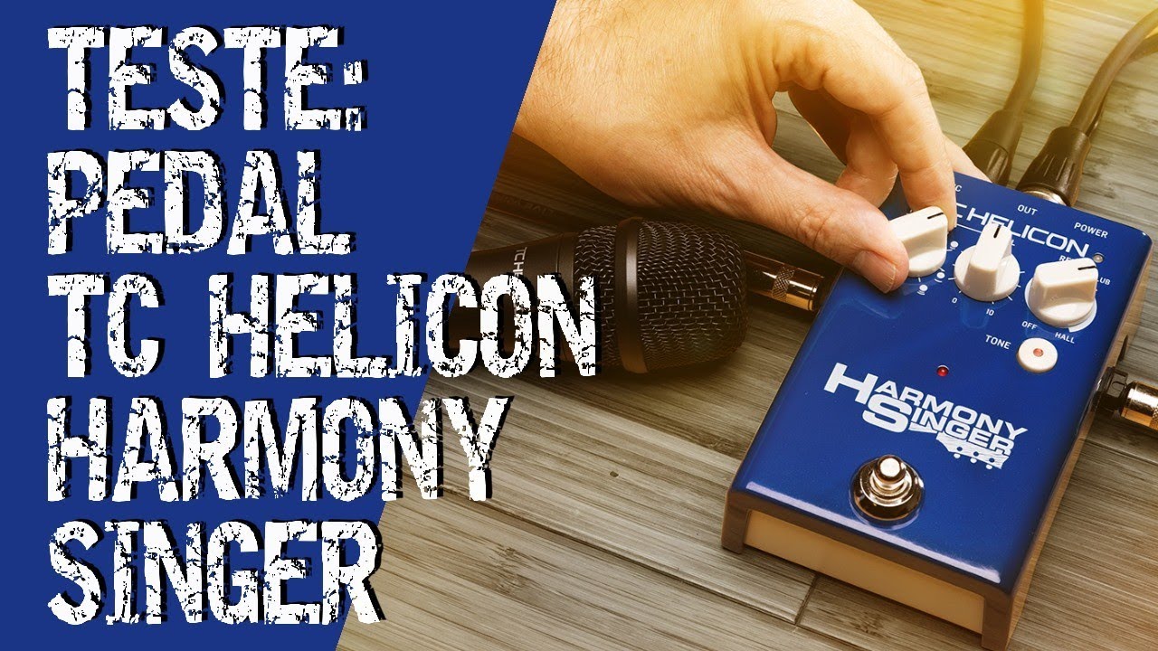 Vídeo #77 - Teste: Pedal TC Helicon Harmony Singer 2 Para Voz e Violão - #tchelicon #lojafisica
