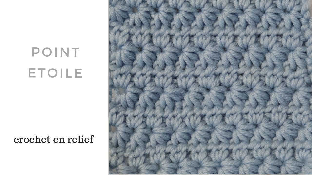 Point crochet en relief - Point &eacute;toile