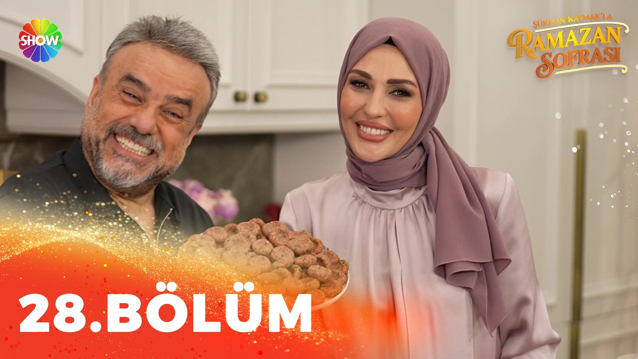 Şükran Kaymak'la Ramazan Sofrası 28. Bölüm | 15 Mart 2026