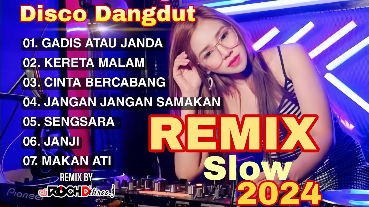 GADIS ATAU JANDA DJ REMIX SLOW BASS 2024 - DISCO LAGU DANGDUT LAWAS VIRAL - ENAK DENGAR SAAT KERJA