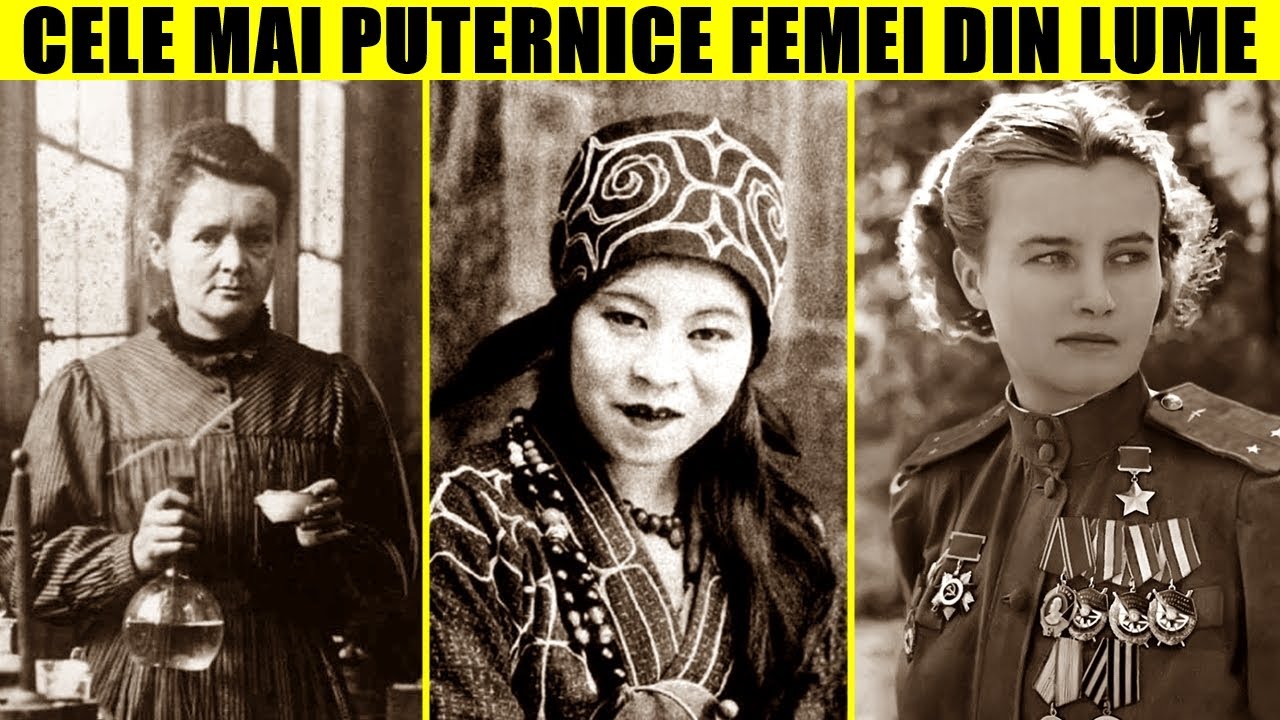 Top 6 Cele Mai Puternice Femei Din Istorie