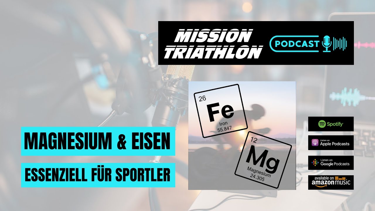 Magnesium und Eisen - Essenziell für Sportler - MTP Folge 175