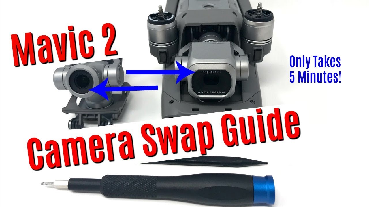 Mavic 2 Pro & Zoom Camera Swap - DIY Guide