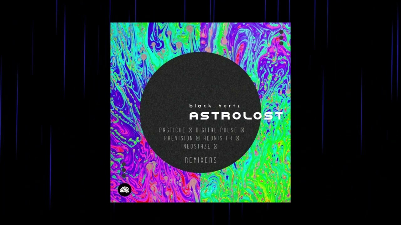 Black Hertz - Astrolost (Adonis Fr remix)