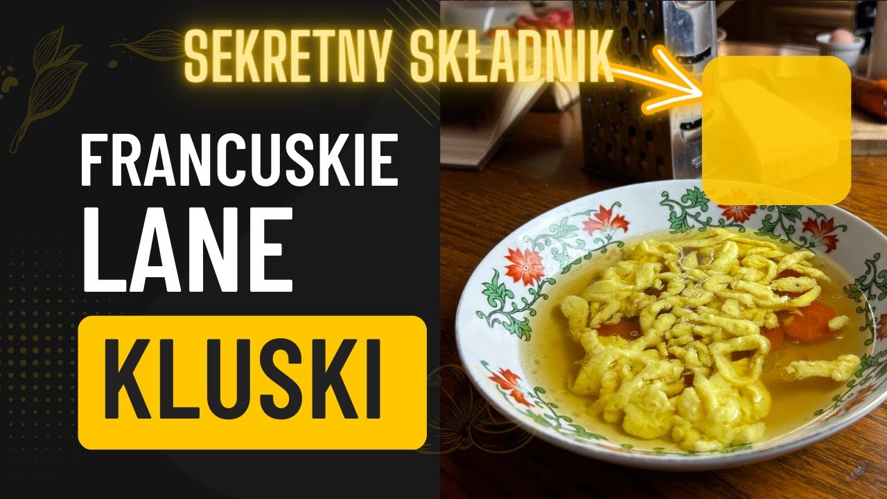 Francuskie lane kluski. Przepis + SEKRETNY TRIK 🕵🕵🕵