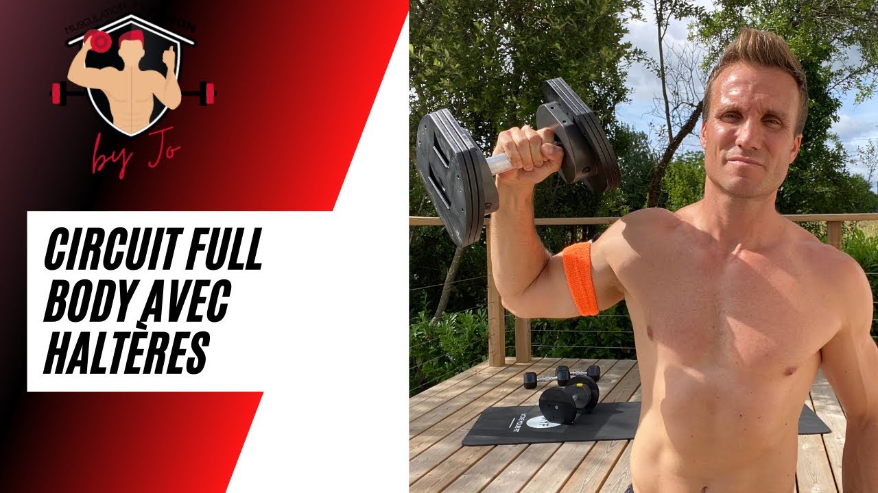 Circuit Full Body avec haltères - Musculation Maison - Jonathan