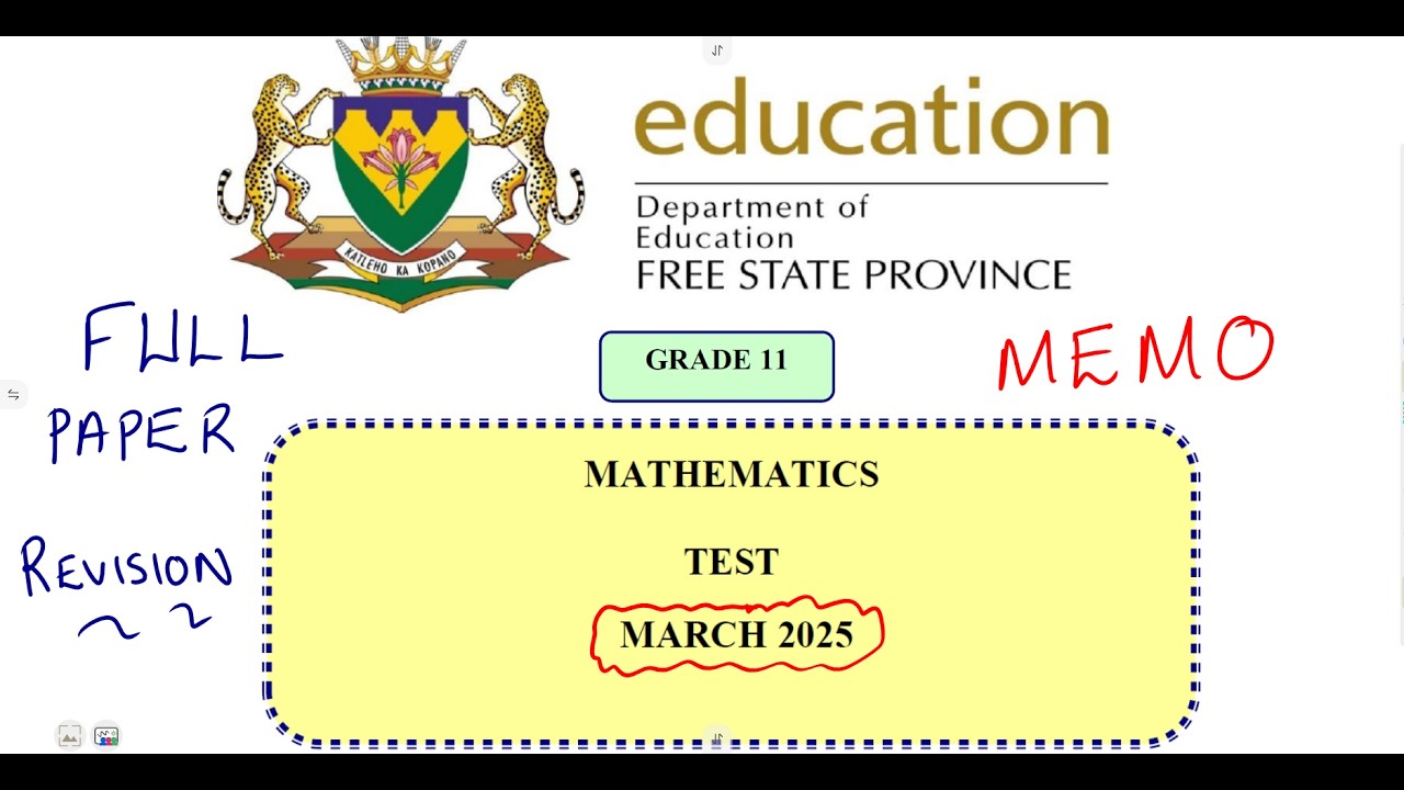 Mathematics Grade 11 March Test - Free State Province - March 2025 @mathszoneafricanmotives