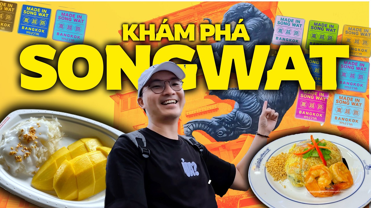 🇹🇭 Du Lịch Thái Lan - Lần đầu đến Bangkok đi đâu ăn gì? Chinatown - BanThat Thong - Songwat