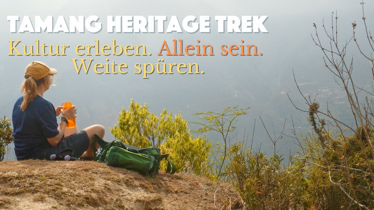 Tamang Heritage Trek – Allein durchs Himalaya (Solo Trek in Nepal | Part 2)