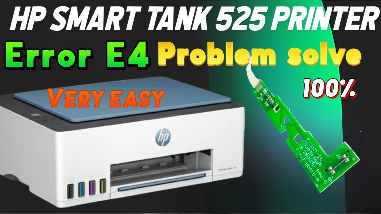 Error E4 HP Smart Tank 525 printer problem solve | Hp Smart Tank 525 E4 Error, Paper Jam problem 