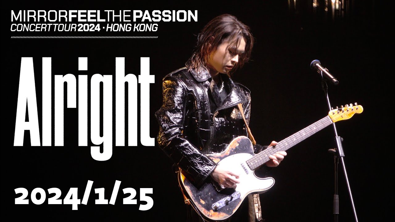 2024年01月25日 MIRROR FEEL THE PASSION CONCERT TOUR 2024  《ALRIGHT》 TIGER