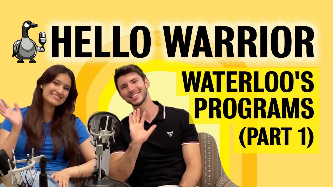 Get to know Waterloo’s programs (part 1) | Hello Warrior