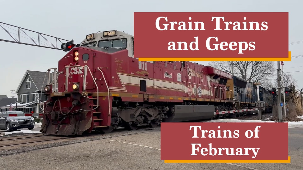 Trains of February | Grain Trains and Geeps