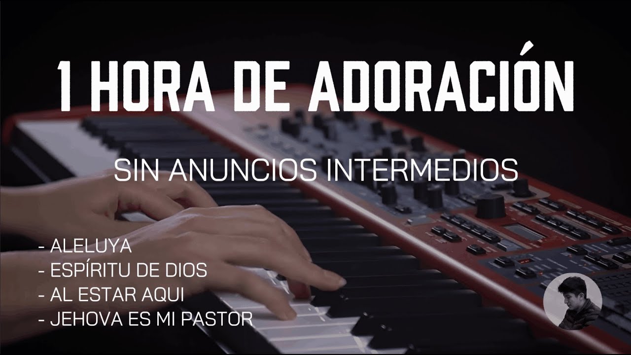 TOP - LAS MEJORES ALABANZAS 🙏🏻 MIX ADORACIÓN - SIN ANUNCIOS