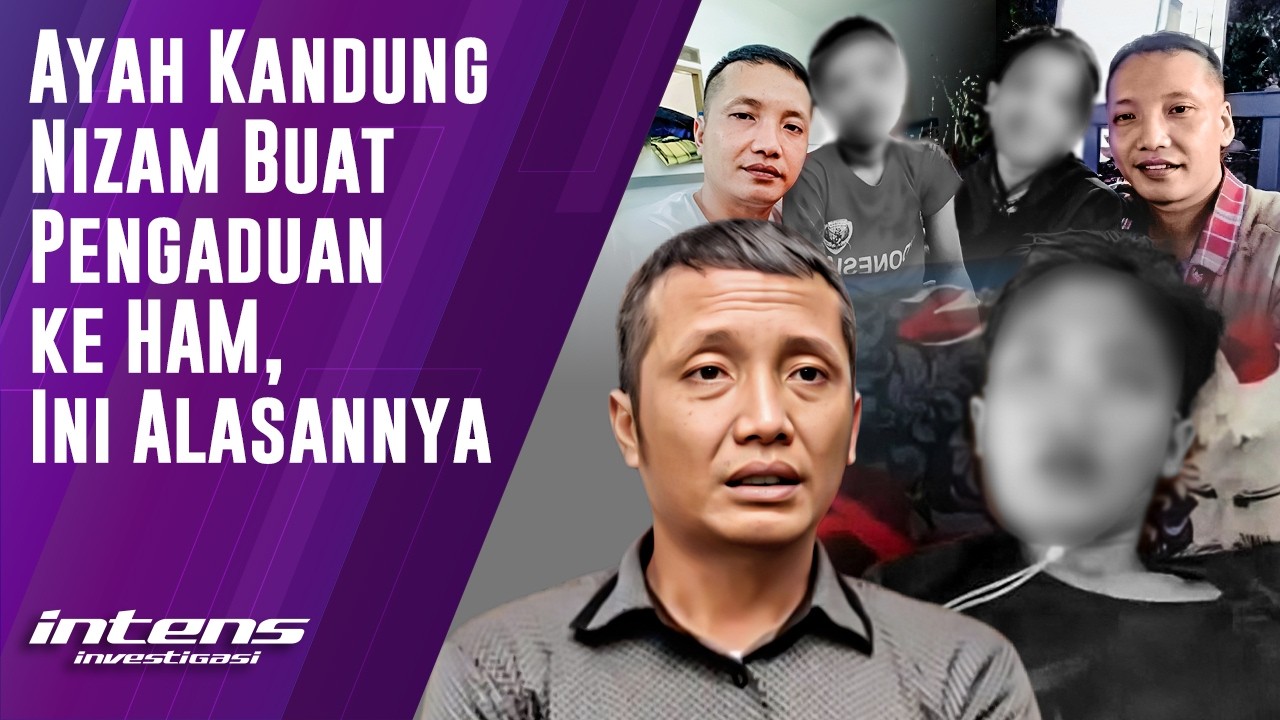 Ayah Kandung Nizam Buat Pengaduan ke HAM | Intens Investigasi | Eps